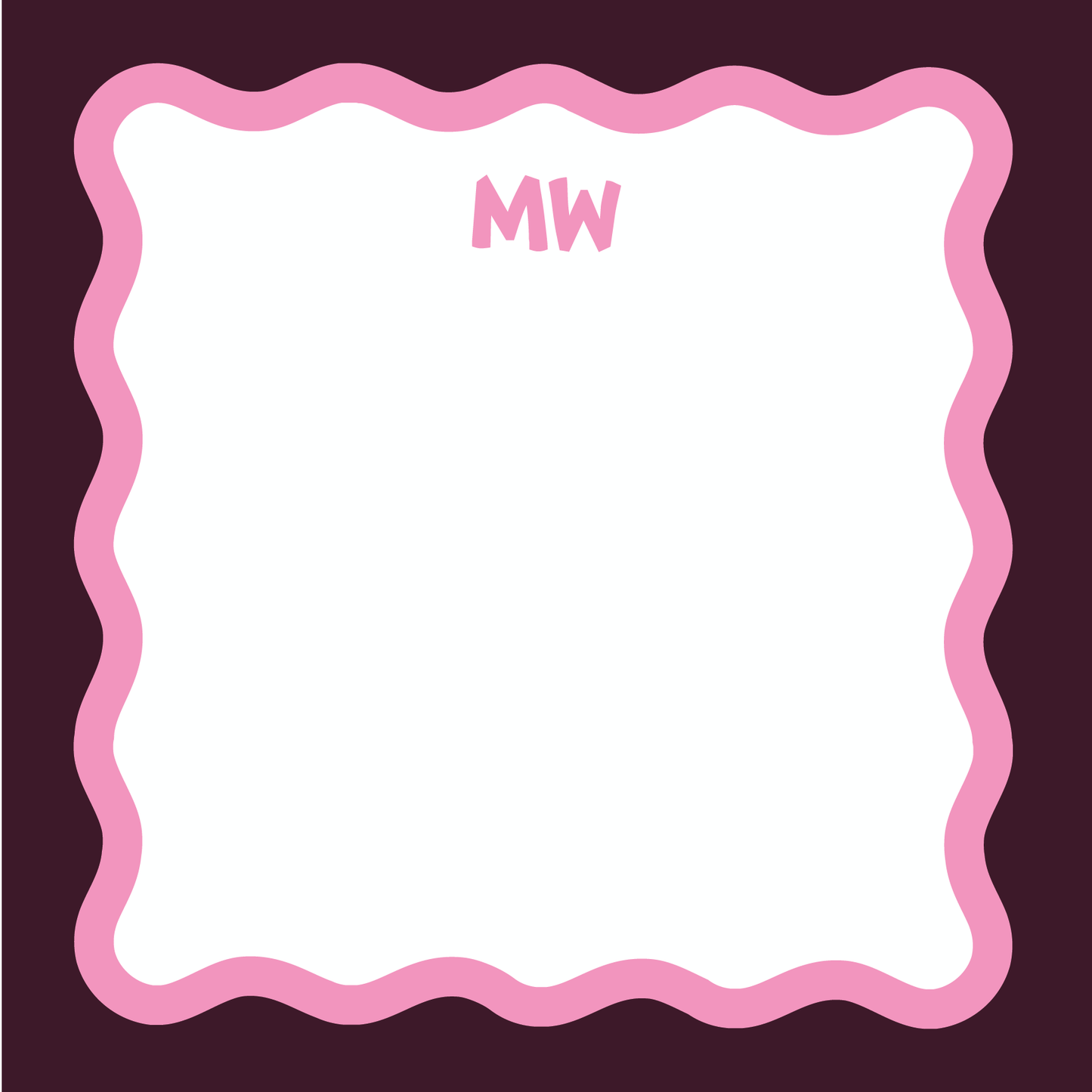Square notepad with a wavy hot pink scallop border on a plum background, personalized with the two-initial monogram "MW" in pink at the top center.